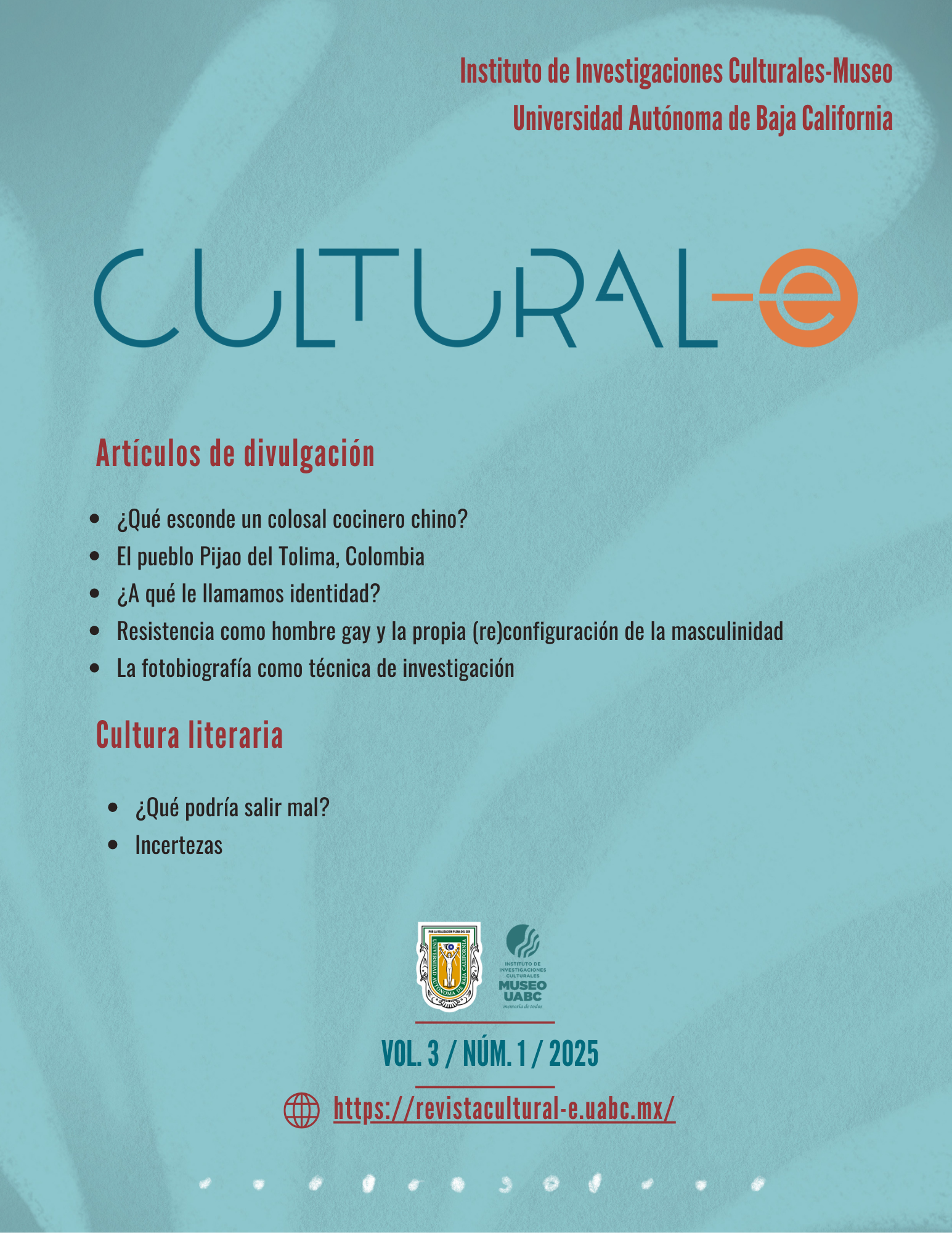 					Ver Vol. 3 Núm. 1 (2025): Cultural-e 
				
